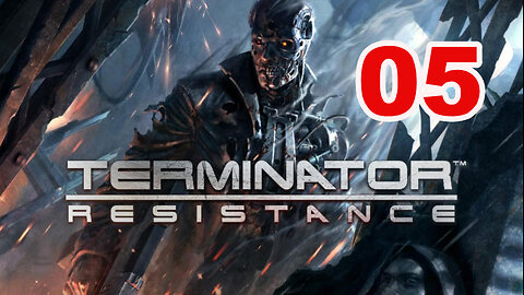 Terminator: Resistance - Let's Play - 05 - Back To Pasadena