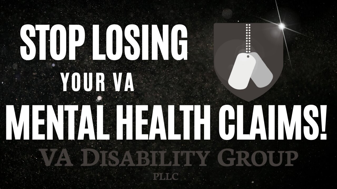 Mental Health Diagnoses & Symptoms: What You NEED to Know for VA Claims
