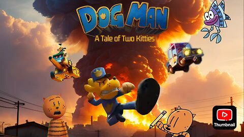 Dog Man: A Tale of Two Kitties
