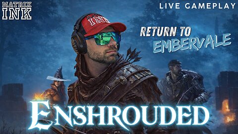 Return to Embervale! Enshrouded LIVE Gameplay