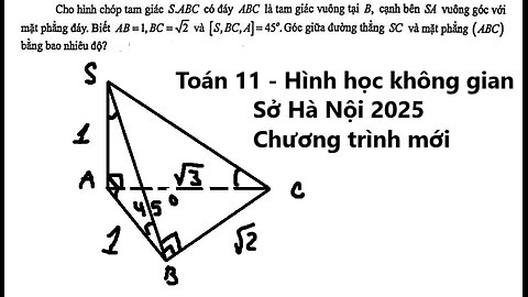 Sở Hà Nội 2025: Cho hình chóp tam giác S.ABC có đáy ABC là tam giác vuông tại B, cạnh bên SA vuông