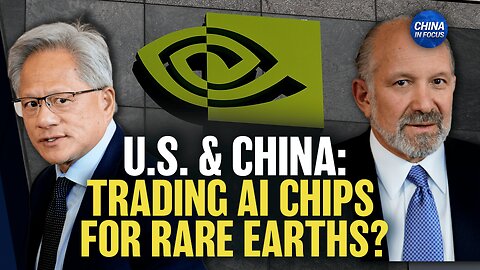 US Resumes AI Chip Sales After China Eases Rare Earth Controls | Trailer | China In Focus
