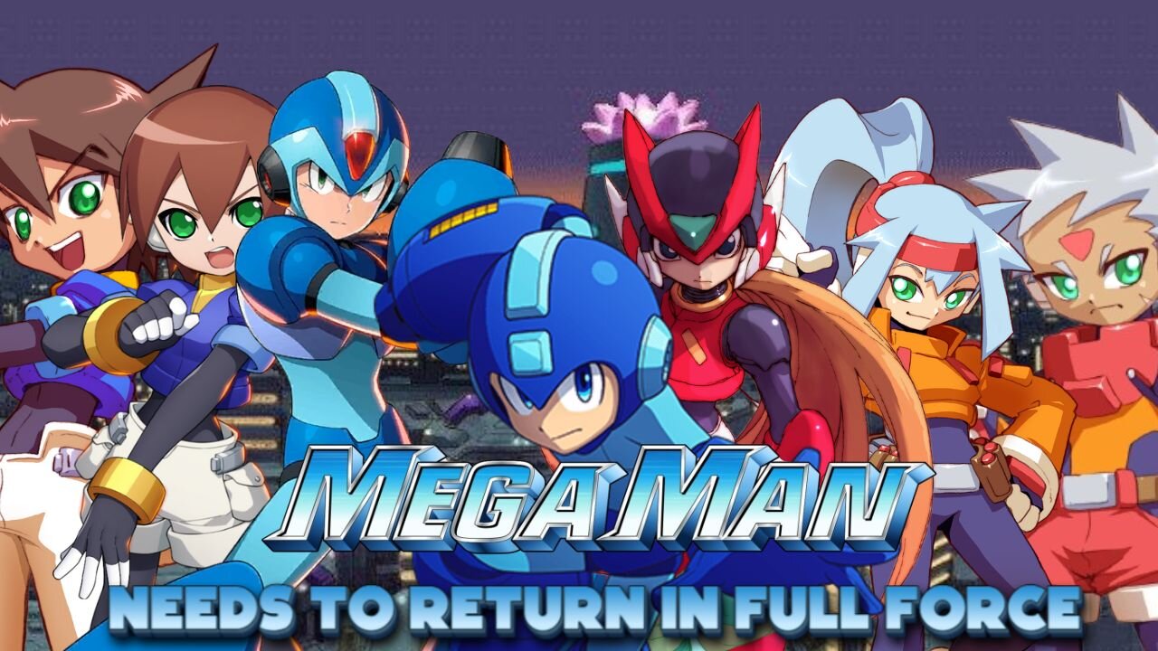 Mega Man Needs to Return in Full Force