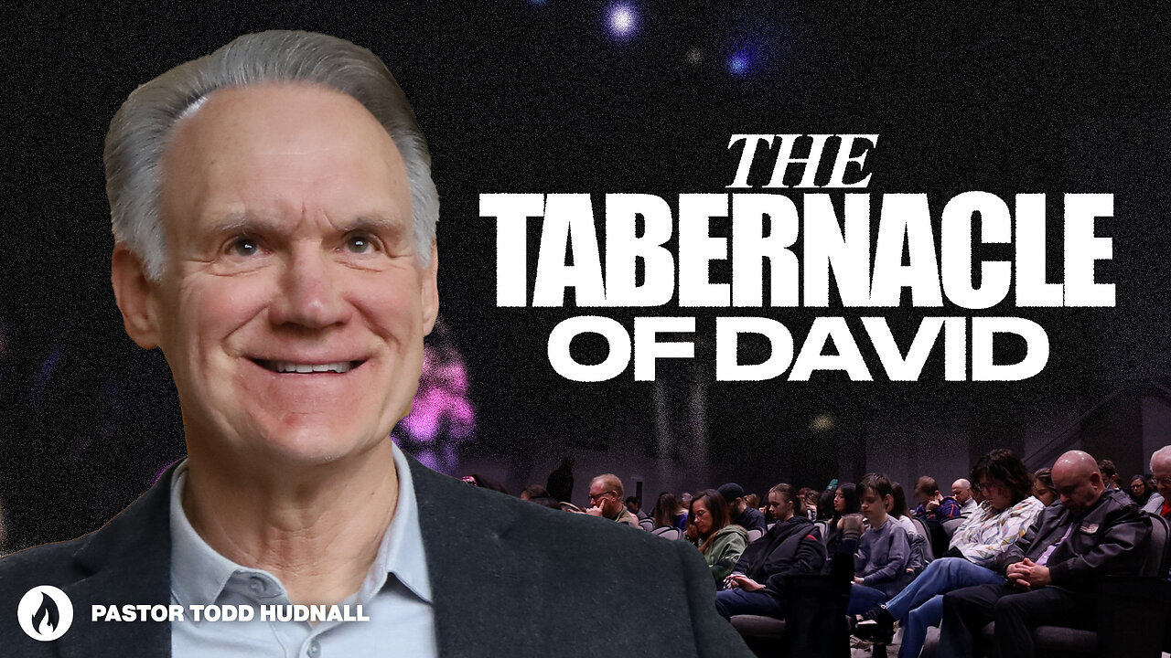 Overcomer Part 10: THE TABERNACLE OF DAVID | Pastor Todd Hudnall (Message Only)