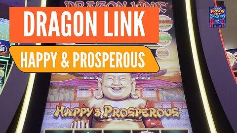 Happy & Prosperous Dragon Link 💵🎰🐉