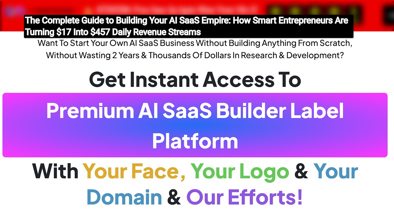 ai saas builder Overview: Start Your Own AI SaaS Business Without Building Anything From Scratch