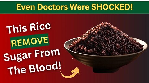 2 Incredibly COMMON Rice Are Beating Diabetes | (Even Doctors Were SHOCKED!)