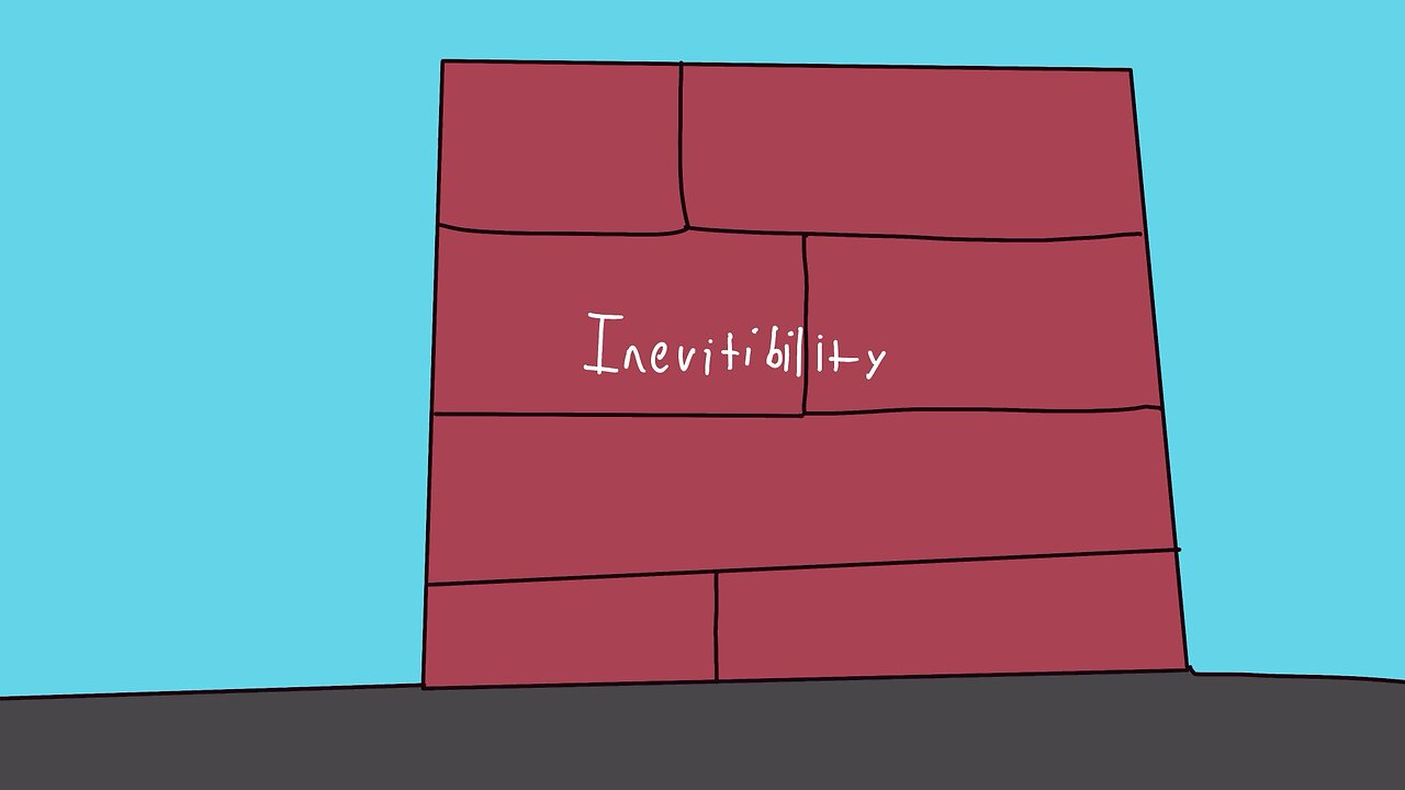 Inevitably