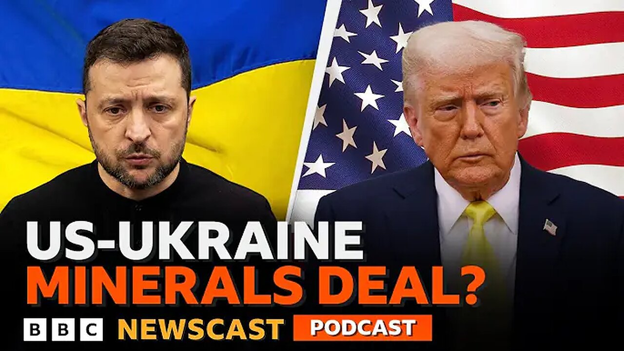Are the US and Ukraine about to sign a minerals deal? | BBC Newscast