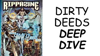 Review: RIPPAZINE #3 - "Dirty Deeds" Deep Dive!