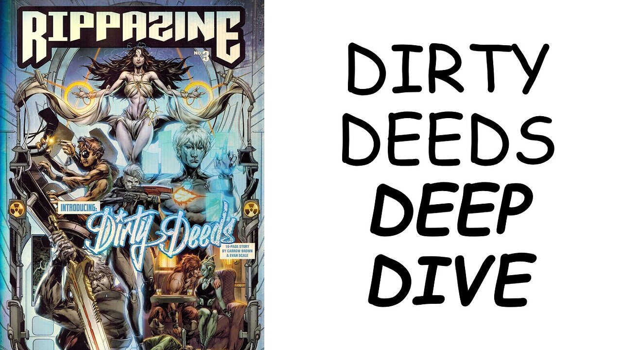 Review: RIPPAZINE #3 - "Dirty Deeds" Deep Dive!