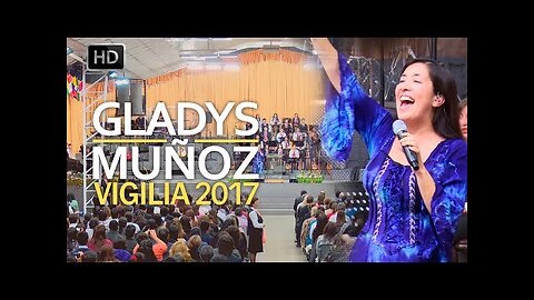 Gladys Muñoz - En Menap Vigilia - ¡Concierto Completo.
