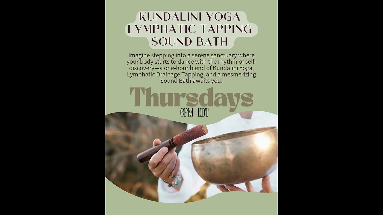 Kundalini Yoga, Lymphatic Drainage Tapping And Sound Healing
