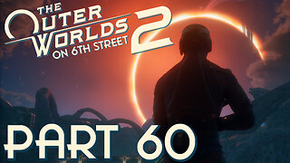 Time To Drop The Act | The Outer Worlds 2 Part 60