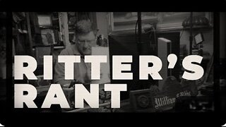 Scott Ritter’s Rant 017: The Blame Game