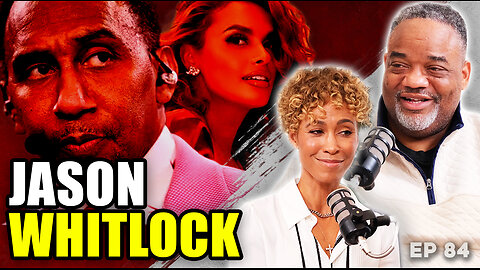 Jason Whitlock Calls Out Stephen A. Smith | Sage Steele Show | EP 83