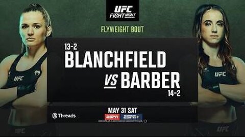 UFC FIGHT NIGHT: ERIN BLANCHFIELD VS MAYCEE BARBER • FULL CARD PICKS