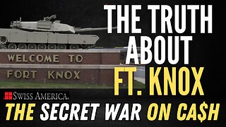 The Truth About Fort Knox
