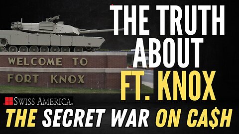 The Truth About Fort Knox