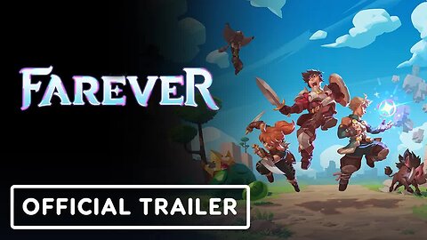 Farever - Official Announcement Trailer