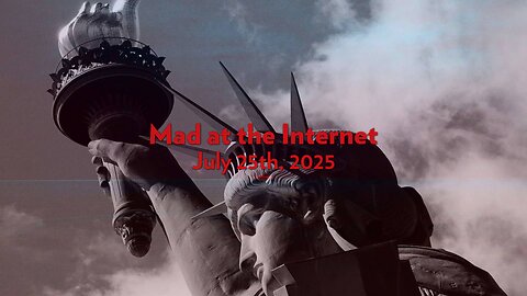 My Torch Lights the Way (July 25th, 2025) - Mad at the Internet