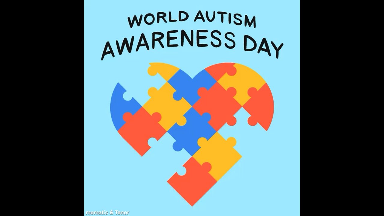 It’s World Autism Awareness Day