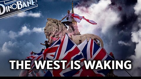 The West Is Waking!