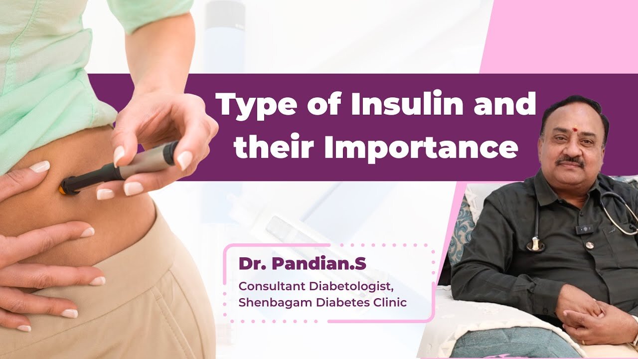 Types of Insulin & Their Importance | Type 1 Diabetes Explained | Shenbagam Diabetes Clinic