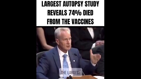 Dr. Peter McCullough studies fine the Covid-19 vaccine killed 74% of people who took it…