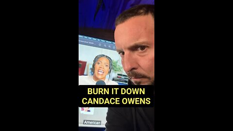 Candace We got Your Back!| so Burn it Down!