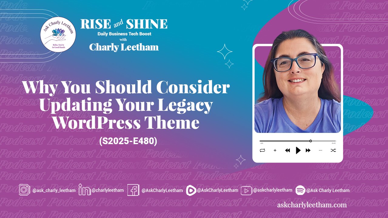 Why You Should Consider Updating Your Legacy WordPress Theme (2025/480)