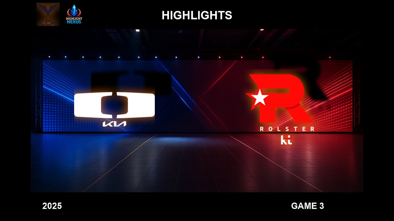 DK vs KT Game 3 Highlights - LCK Road to MSI 2025 - Dplus KIA vs KT Rolster