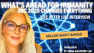 WHAT’S AHEAD FOR HUMANITY | December 2025 Turning Point and the 3i/ATLAS Codes - LIFE AFTER LIFE