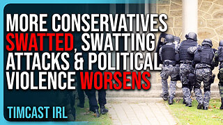 MORE Conservatives SWATTED, Mass Swatting Attacks & Political Violence WORSENS