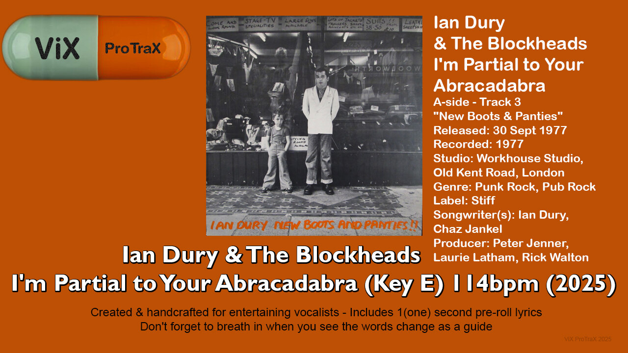 Ian Dury - I'm Partial to Your Abracadabra (Key E) 114bpm (2025) Karaoke