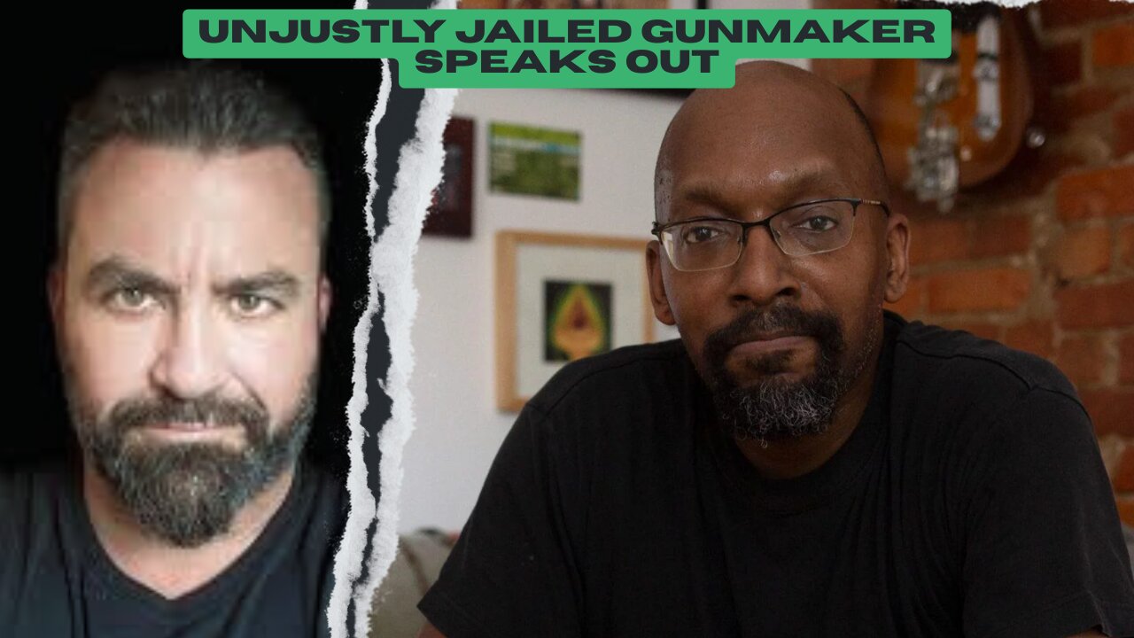 "Unjustly Jailed Gunmaker Speaks Out"