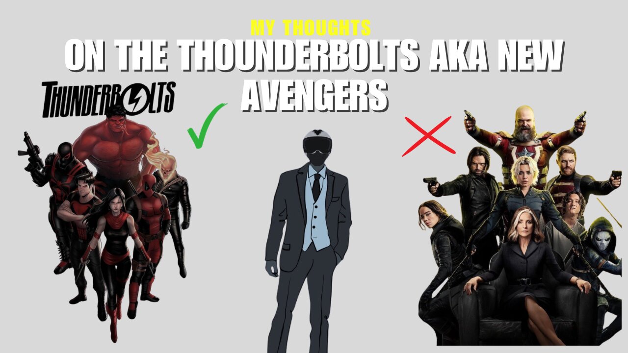 The reason why I was not interested on watching the thunderbolts movie
