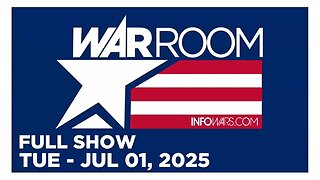 WAR ROOM (Full Show) 07_01_25 Tuesday