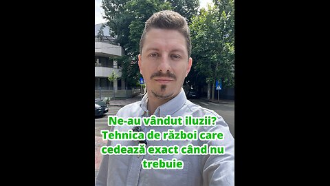 Ne-au vândut iluzii? Tehnica de război care cedează exact când nu trebuie