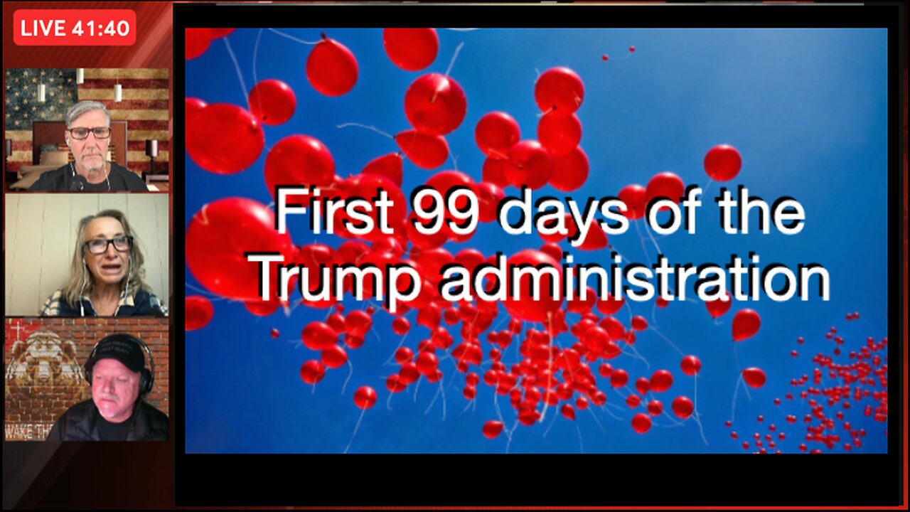 Wake the Bear Radio - Show 188 - Celebrating the First 99 Days of the Trump Administration