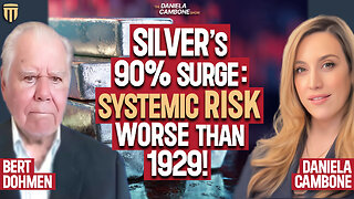 Silver Up 90%: Analyst Who Called It Warns "Systemic Risk” Worse Than 1929 - Dohmen