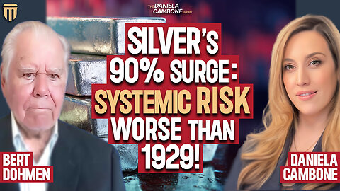 Silver Up 90%: Analyst Who Called It Warns "Systemic Risk” Worse Than 1929 - Dohmen
