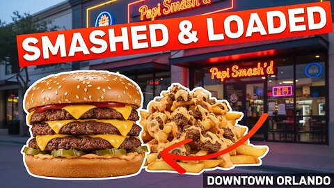 Orlando’s Best Late-Night Smash Burgers?! Papi Smash’d Review
