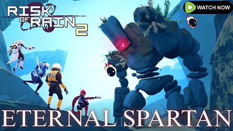 🟢Eternal Spartan Plays Risk of Rain 2 w/ Hexik & Ritz | USMC Veteran! | !Merch