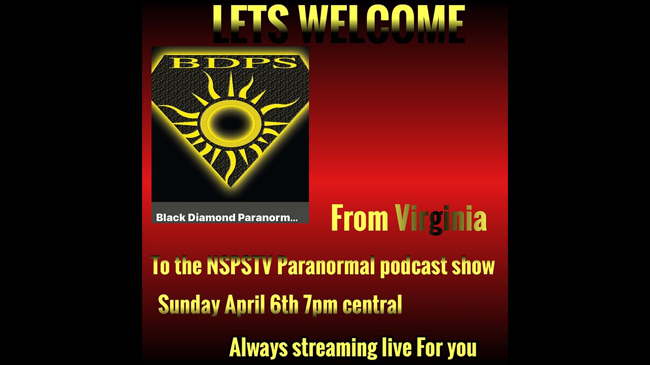 LIVE WITH BLACK DIAMOND PARANORMAL SOCIETY FROM VIRGINIA