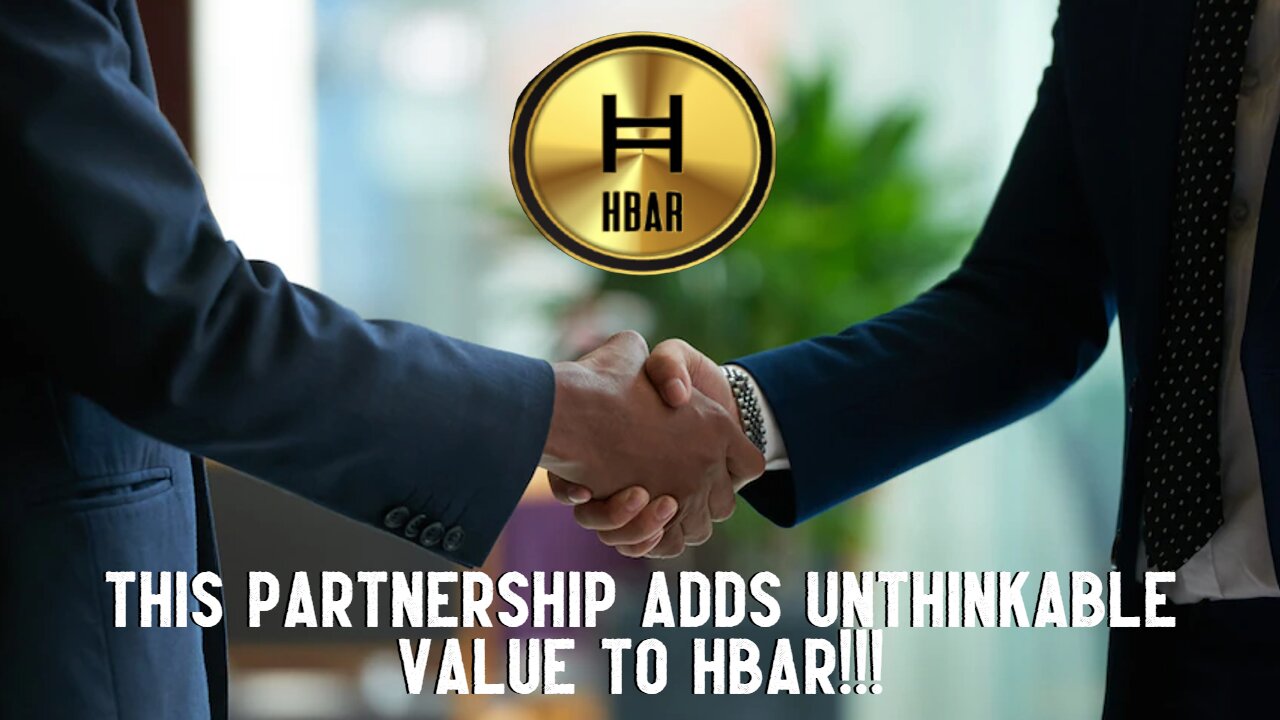 This Partnership Adds Unthinkable Value To HBAR!!!