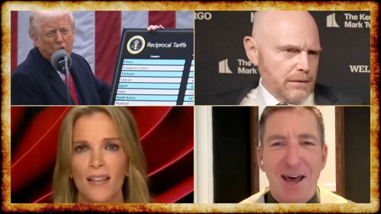 "Liberation Day" DISASTER, Bill Burr SHUTS DOWN Reporters, Greenwald vs. Megyn Kelly on Khalil Case