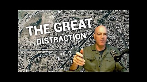 The Great Distraction Has Started