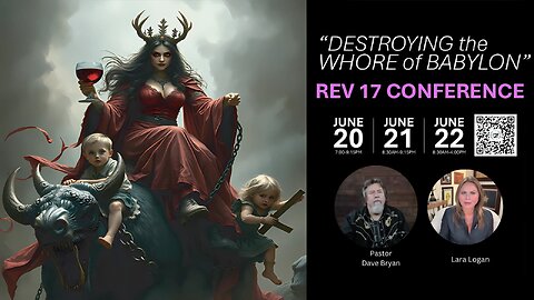 Destroying the Whore of Babylon Conference - Anti-Human Trafficking Summit - Lara Logan