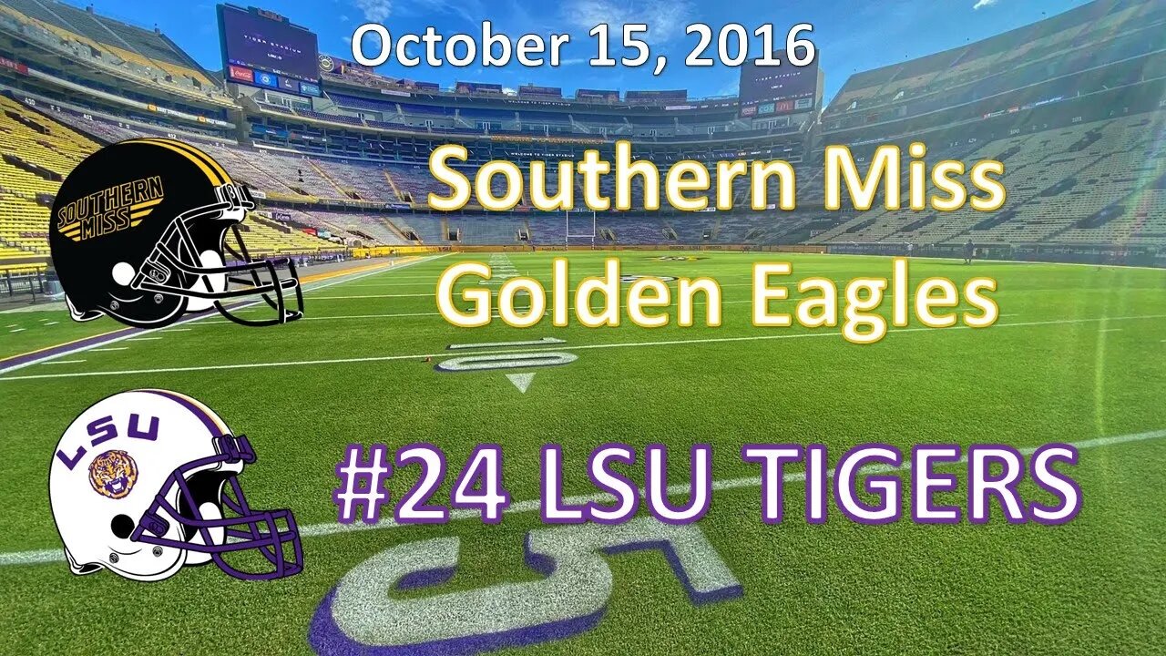 10/15/16 - Southern Miss vs LSU